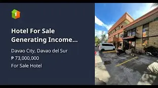 Hotel For Sale Generating Income Davao city