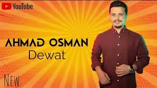 Ahmad Osman New Dawat