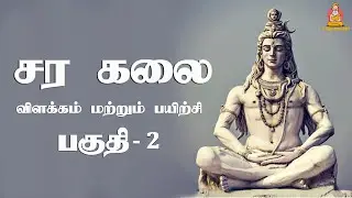 Sara Kalai Full Explanation and Practice Part-2 | Sara Kalai| Sara Vithai | U Tube Kennady