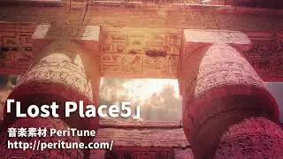 【無料フリーBGM】砂漠の遺跡をさまようオリエンタル民族音楽「Lost Place5」