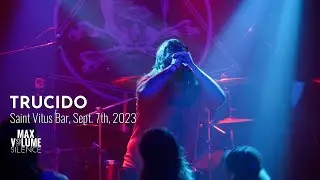 TRUCIDO live at Saint Vitus Bar, Sept. 7th, 2023 (FULL SET)