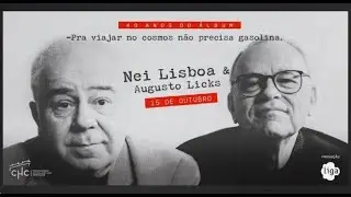 Nei Lisboa & Augusto Licks - 40 anos do 