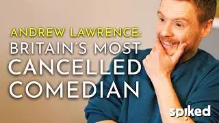 Andrew Lawrence: Britain&rsquo;s most cancelled comedian | DOCUMENTARY