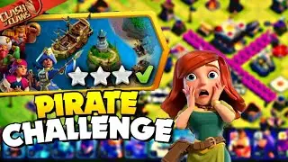 How To 3 Star Pirate Challenge In Clash Of Clans | Easy Way To 3 star New Pirate Challenge In COC