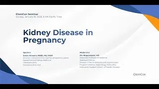 Kidney Disease in Pregnancy