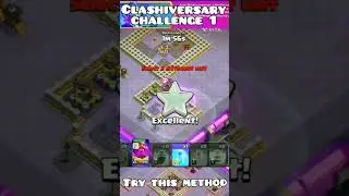 How to attack in Clashiversary Challenge 1 #shorts #clashofclans #viral #trending #shortsfeed