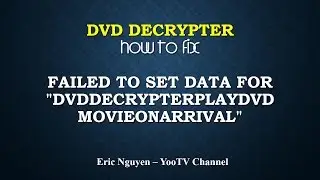 DVD Decrypter - How to fix error: Failed to set data for 