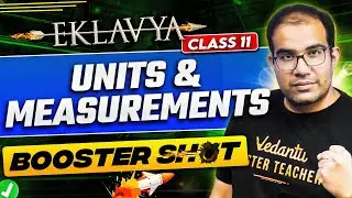 JEE 2026 | JEE 2027 | Units and Measurements in ONE SHOT | Vinay Shur Sir