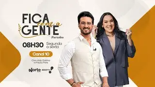 Fica Com A Gente - Paraíba - 08:30 (04/02/2026)