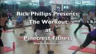 Pinecrest Fitness Workout with Rick