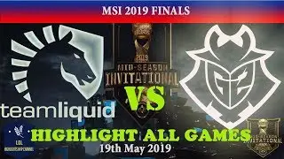 G2 vs  TL Highlight ALL Games MSI 2019 Finals G2 Champion MSI 2019