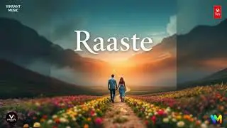 Raaste | Paths we Chose | New Love Song 2025 | V Music Global