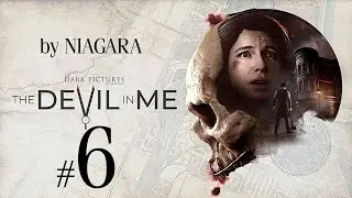 The Dark Pictures Anthology: The DevilIn in Me ✔ {СЕРИЯ 6} В ЛОГОВЕ МОНСТРА