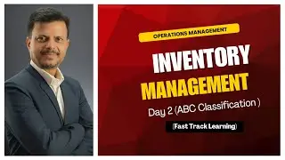 Inventory Management (Day 2) I ABC Classification I  Fast Track Learning I Operations Management