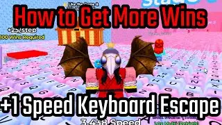 How to Get More Wins - How to WIn Fast in +1 Speed Keyboard Escape Roblox