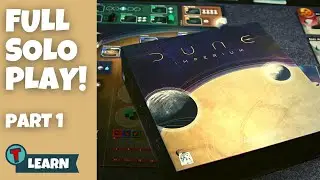 Dune Imperium Board Game | Solo Playthrough |  Part 1 | Totally Tabled