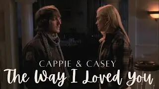 Cappie & Casey - The Way I Loved You