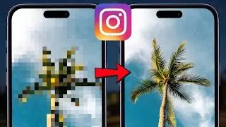 Исправление плохого качества видео в Instagram Story после загрузки | Загрузки самого высокого ка...