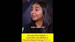 No copy, Only original 💥Create your own identity 🔥Priyanka Chopra's Energy 🔥🔥💥⭐