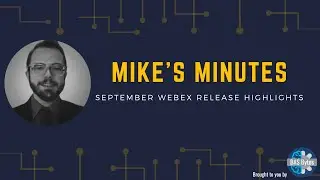 Webex September Release Highlights