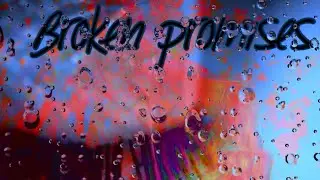 Broken Promises - Emil&rsquo;s               (Descartadas )