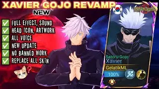SCRIPT SKIN XAVIER GOJO SATORU REVAMP FULL EFFECT VOICE NEW PATCH