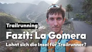 La Gomera – Wie gut ist die kanarische Insel fürs Trailrunning?