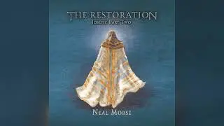 Neal Morse - The Restoration, Joseph Part Two