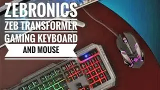 Zebronics Zeb Transformer Gaming Keyboard and Mouse Unboxing | SBD Vlogs