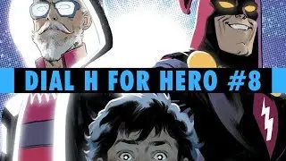 The Secret Origins of Robby Reed | Dial H For Hero #8 Review