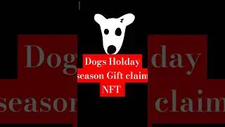 Dogs holiday season claim rewards process Dogs claim NFT stickers #dogs #airdrop