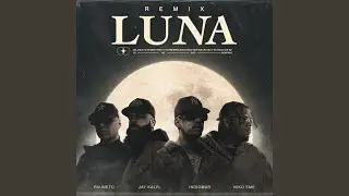 Luna (Remix)