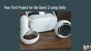 First VR Project for the Quest 2 with Unity