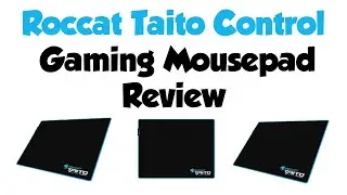 Игровой коврик для мыши Roccat Taito Control Mid-Size Endurance | ЛУЧШИЙ БЮДЖЕТНЫЙ ИГРОВОЙ КОВРИК ДЛЯ МЫШИ ЗА 15 ДОЛЛАРОВ?!