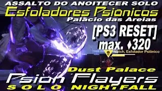 Destiny PS3 RESET Psion Flayers &diams; Esfoladores Psi&ocirc;nicos █ Anoitecer SOLO Nightfall █ &diams;320