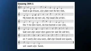Gezang 304,1,3   NB   God is getrouw Joke Buis