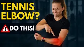 Tennis Elbow Pain? Do THIS Before It Gets Worse!