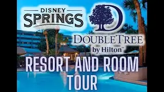 Double Tree Disney Springs Resort and Room Tour - Hilton Property Orlando Florida