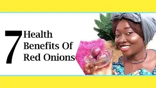 Health benefits of onions : Kills Bacterial, Improves Heart Functions || Empress Recipes