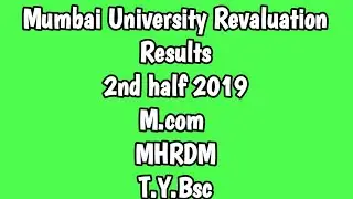 M.com ,MHRDM ,T.Y.Bsc || Revaluation Results || 2nd half 2019 || Mumbai University