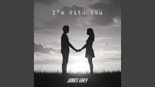 I'm With You