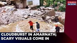 Cloudburst Triggers Floods At Jammu and Kashmir's Amarnath Cave | Horrific Visuals Come In | News