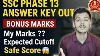 MY MARKS PHASE 13 GRADUATION LEVEL Selection Post Phase 13 Answer Key Out 🔥  SSC Latest Update #ssc 