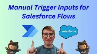 Power Automate - Manual Trigger INPUTS (Featuring Salesforce IDs)