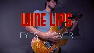 Wine Lips - Eyes (Cover)