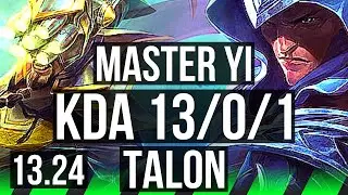 YI vs TALON (JNG) | 13/0/1, Legendary, 800+ games, Rank 9 Yi | KR Master | 13.24