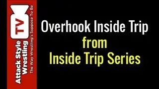 Wrestling Inside Trip Takedown