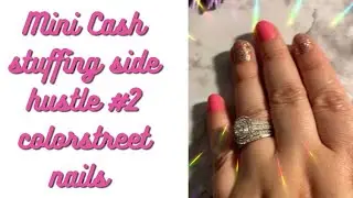 Mini Cash stuffing | Side hustle #2 Colorstreet nails