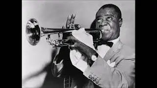 Louis Armstrong - I Want A Little Girl