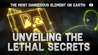 The Most Dangerous Element on Earth: Unveiling the Lethal Secrets!